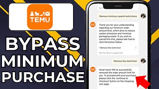 HOW TO REMOVE TEMU MINIMUM PURCHASE LIMIT