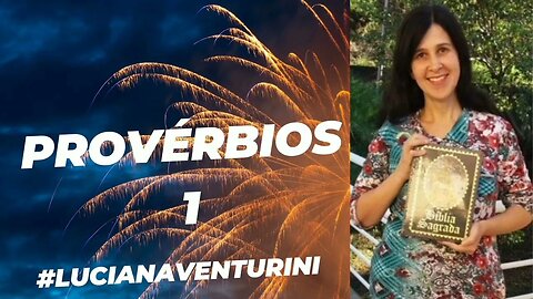 Provérbios 1 #lucianaventurini #desenvolvimentopessoal #vivermelhor #proverbios