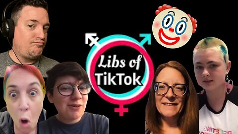 Libs of TikTok | Epic Woke Clown 🤡 World Compilation 🤣