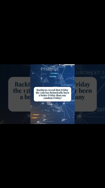 Friday the 13th and the Stock Market performance, (Backtest and rules)