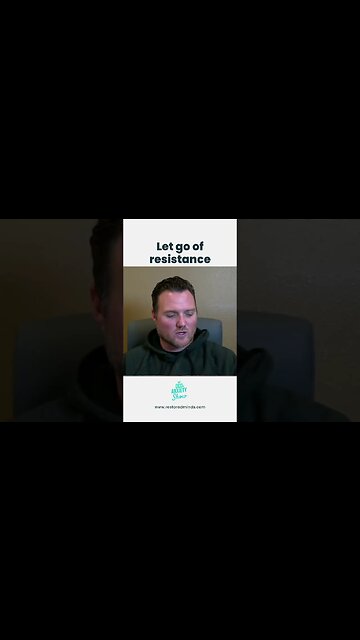 Let go of resistance #shorts