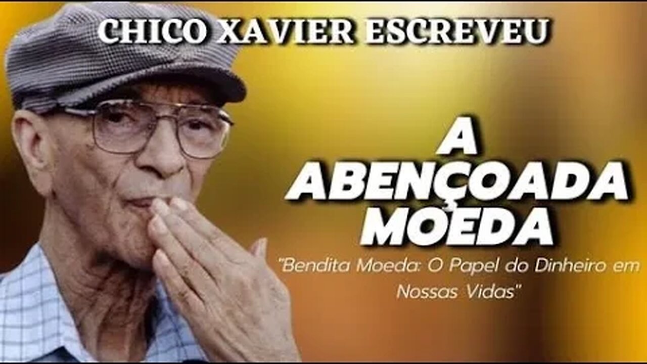 ✅A ABENÇOADA MOEDA