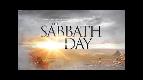 The Truth About The Sabbath