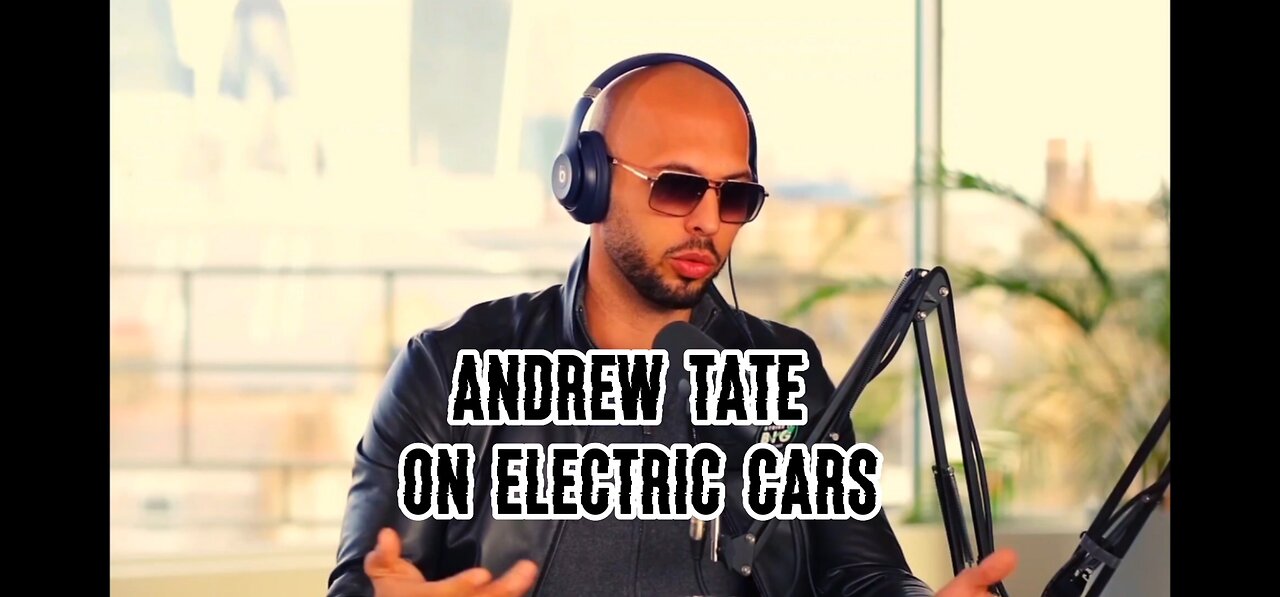 #1 Andrew Tate On Electric Cars @ Strike It Big Podcast