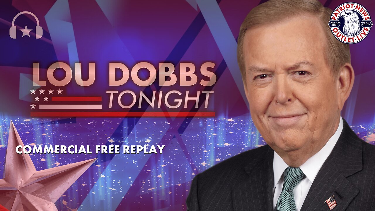 Lou Dobbs Tonight | 05-30-2024