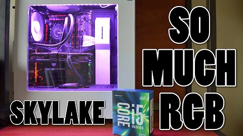 RGB LED Intel Skylake i5 6600K Build