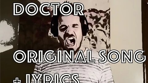 Doctor (Song +Lyrics)