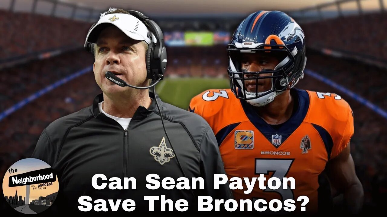 Sean Payton Has A Tough Road Ahead Of Him As He Becomes The Broncos New Head Coach