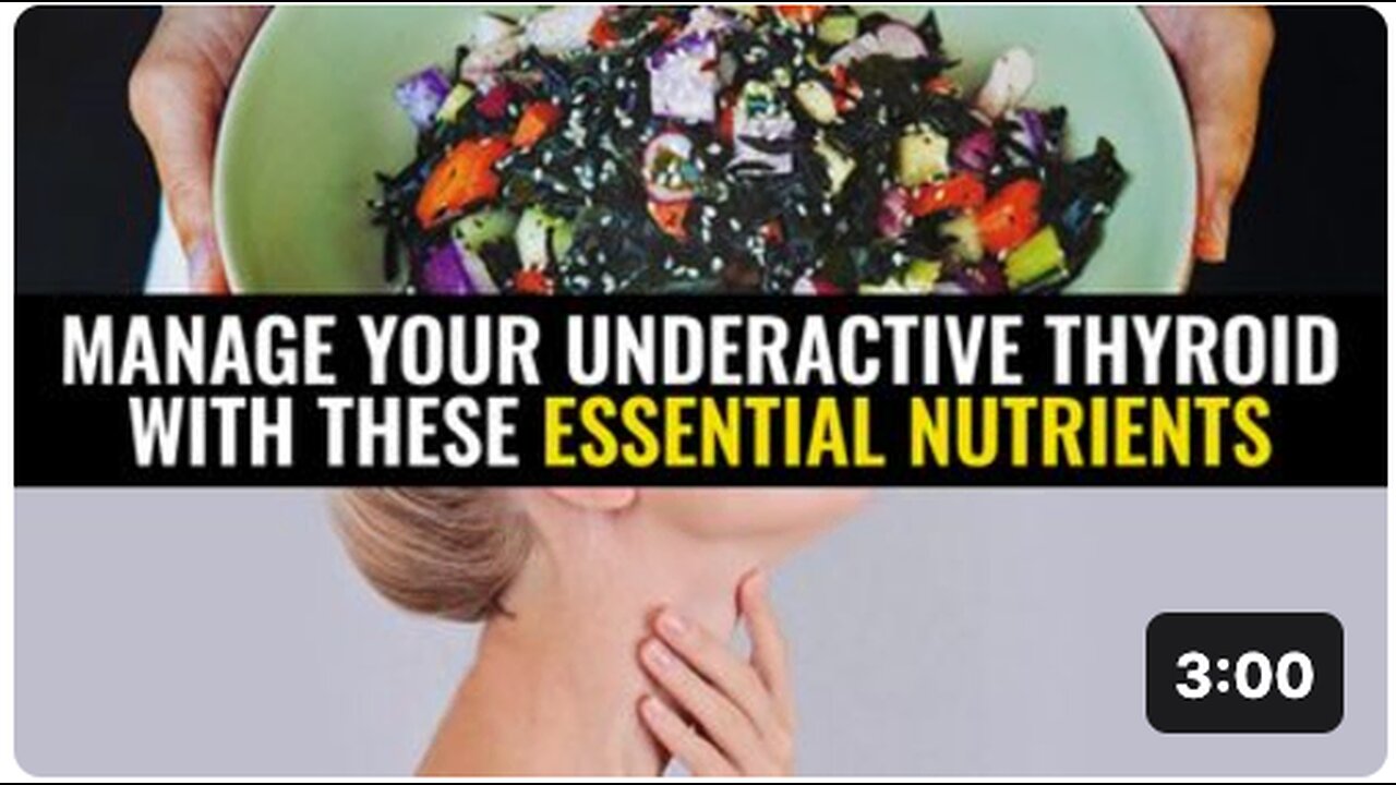 Manage your underactive thyroid with these essential nutrients