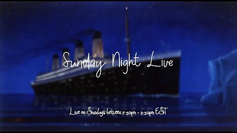 SUNDAY NIGHT LIVE TIME