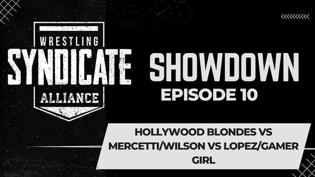 SWA Showdown 10 | Hollywood Blondes vs Mercetti/Wilson vs Lopez/Gamer Girl | WWE2K22