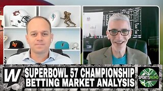 The Opening Line Report | Super Bowl 57 Championship Betting Market Analysis | February 6