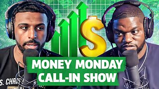 Money Monday Call-In Show