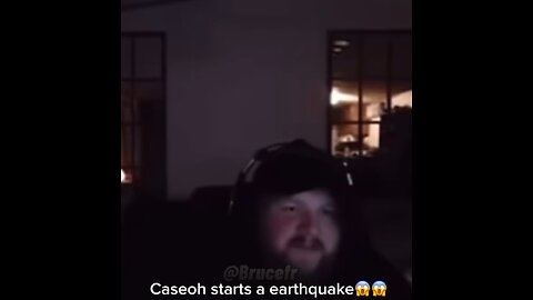 Caseoh starts a earthquake😭😭