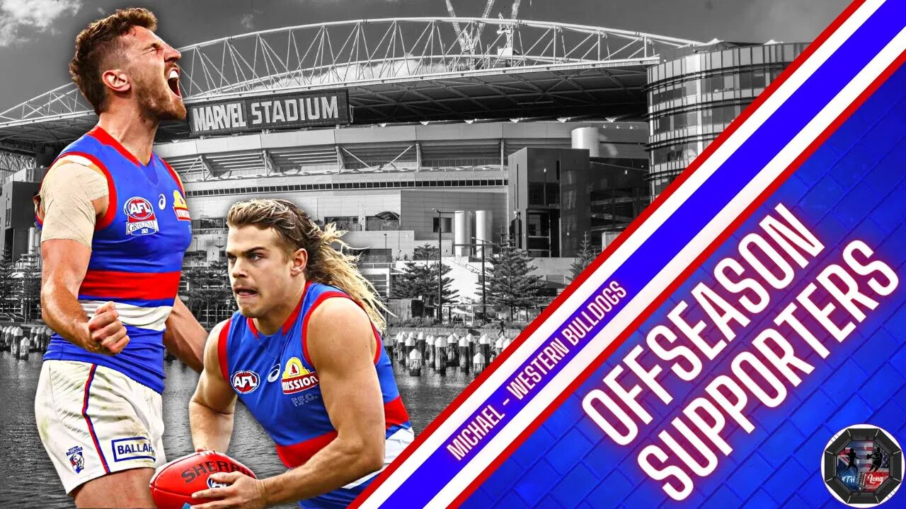 Donnies Disposal: Offseason Supporters - Western Bulldogs