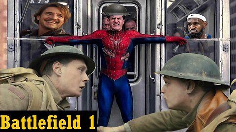 [Battlefield 1] WATCH OUT, FELLAS! THIS TRAIN'S NOT STOPPING!! - LIVE!