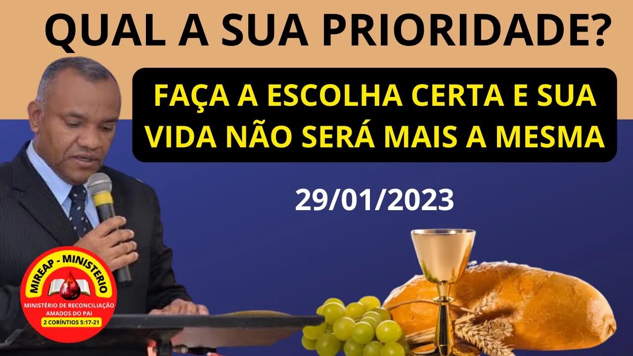 QUAL É A SUA PRIORIDADE? FAÇA A ESCOLHA CERTA E A SUA VIDA SERÁ TRANSFORMADA. #devocional #comunhão