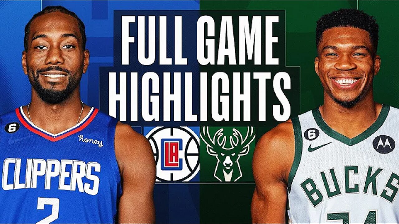 Los Angeles Clippers vs. Milwaukee Bucks Full Game Highlights | Feb 2 | 2022-2023 NBA Season