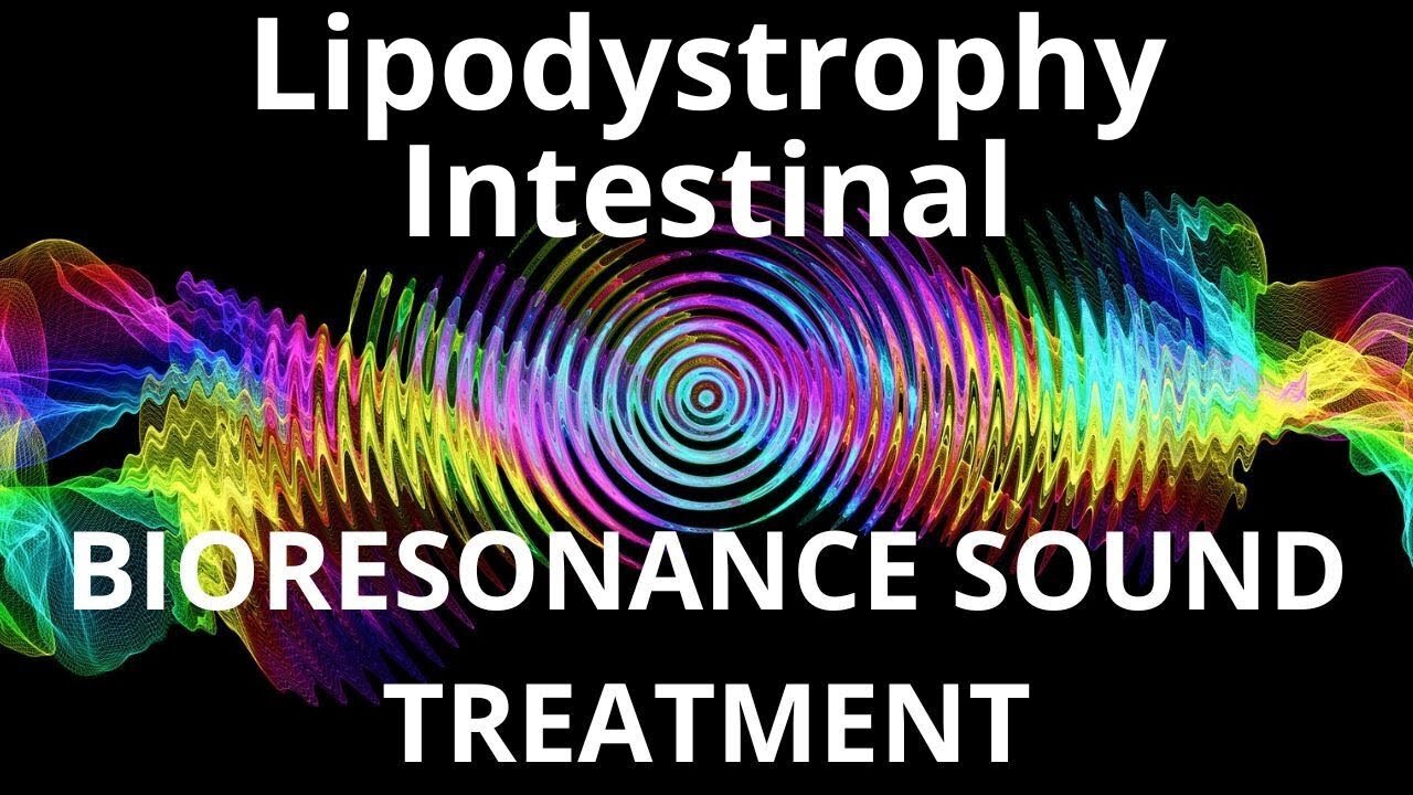 Lipodystrophy Intestinal _ Sound therapy session _ Sounds of nature