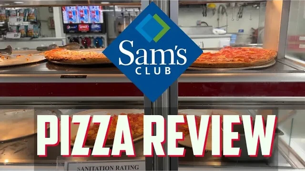 The Ultimate Chain Pizza (Sam's Club Pizza Review)