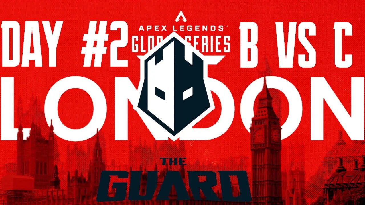 ALGS PLAYOFFS LONDON: The Guard | All Games | Group B vs C | 02/03/23