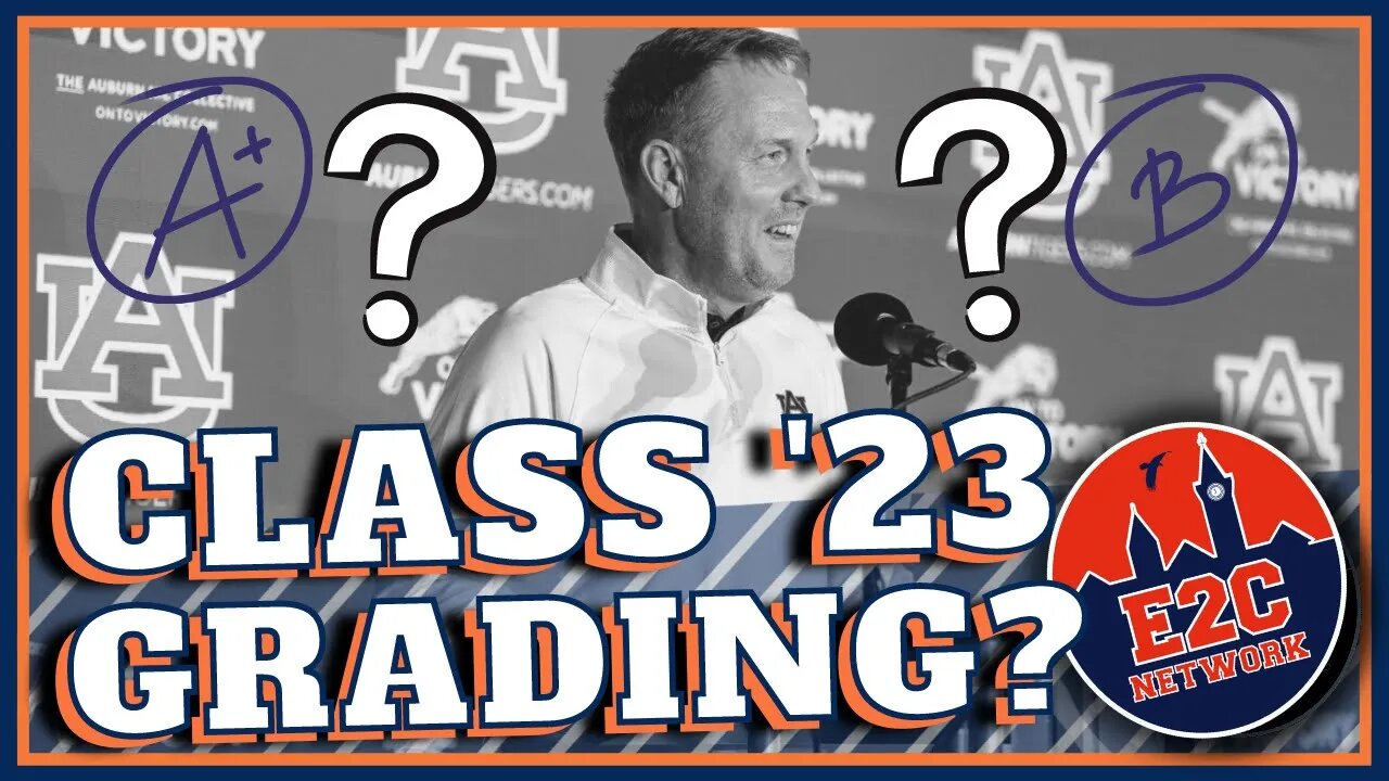 How Would You Grade Auburn Football's 2023 Class? | GOOD MORNING AUBURN