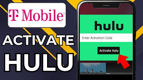 HOW TO ACTIVATE HULU WITH TMOBILE