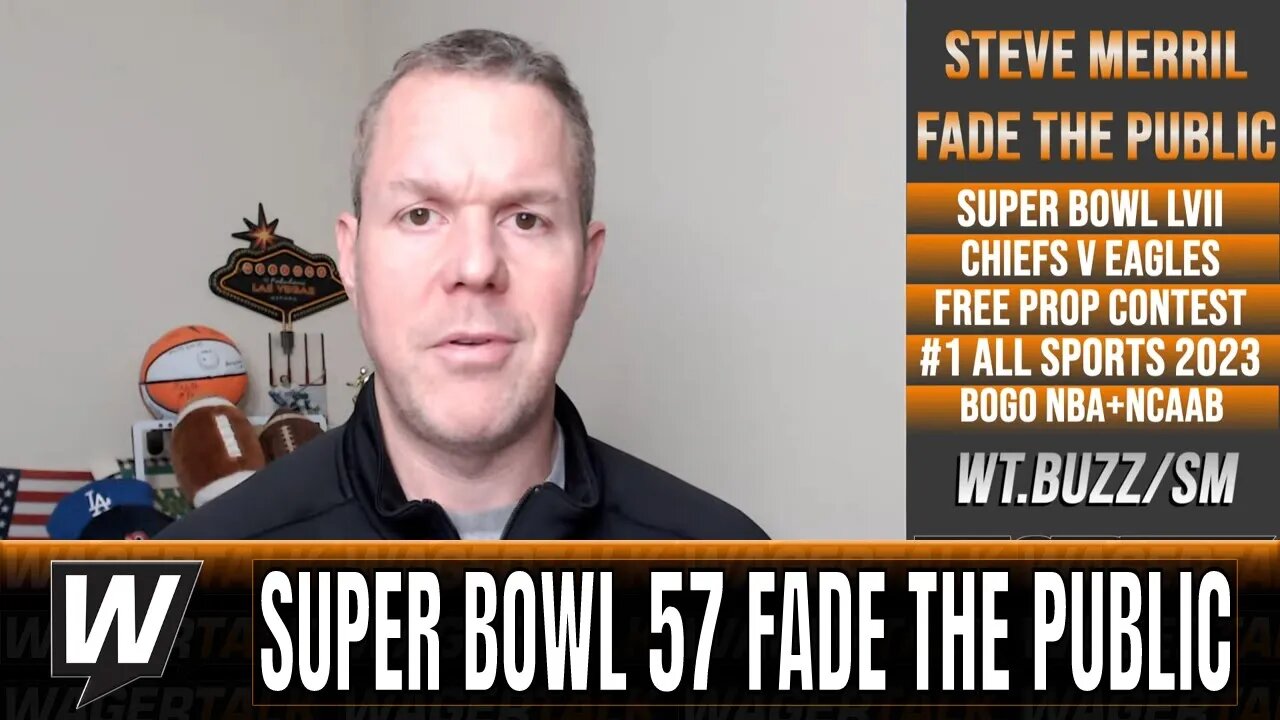 NFL Super Bowl 57 Predictions | Chiefs vs Eagles Sides, Props & Totals | NFL Fade the Public