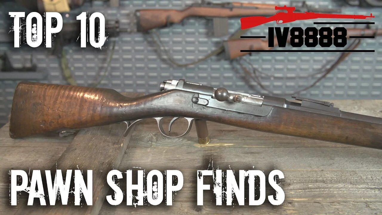 Our Top 10 Pawn Shop Gun Finds