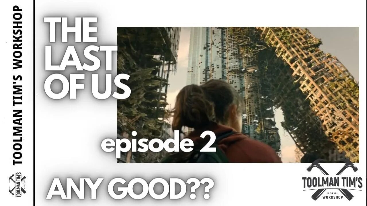 243. THE LAST OF US EPISODE 2 RECAP - INFECTED