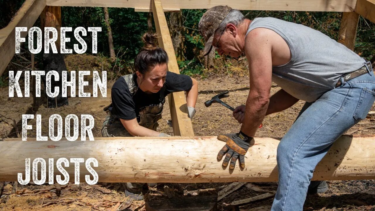 S2 EP8 | WOODWORK | FOREST KITCHEN | SETTING FLOOR JOIST