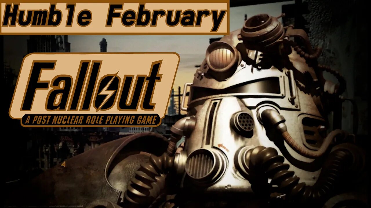 Humble February: Fallout #3 - Too Stupid To Live