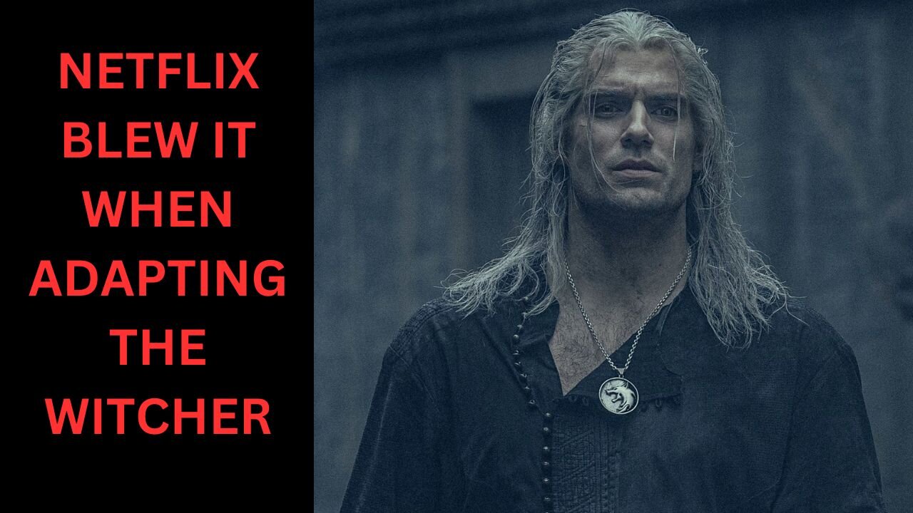 The Witcher, Starring A Huge Fan In Henry Cavill, Had Potential. Netflix and The Writers Ruined It.