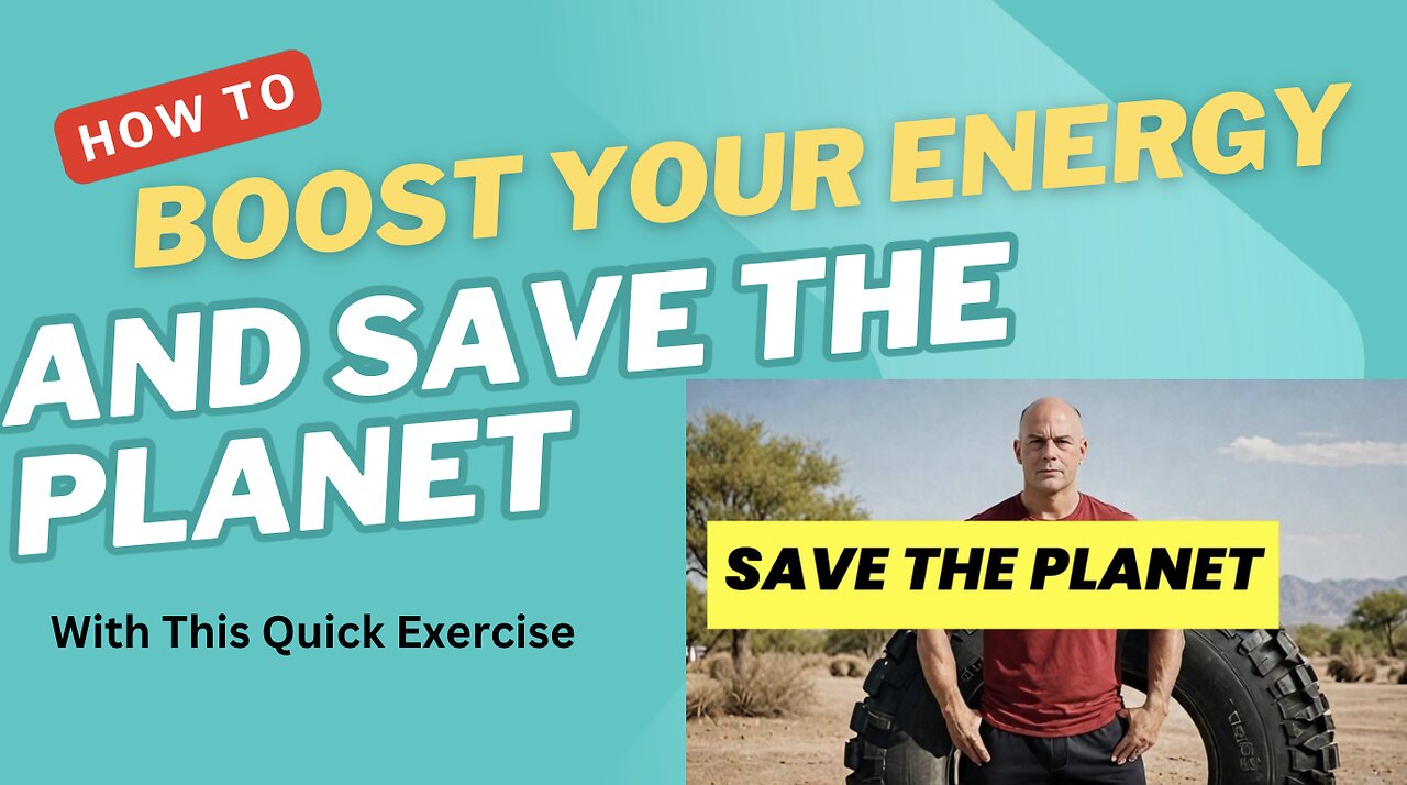 Boost Your Energy and Save the Planet with This Quick Exercise