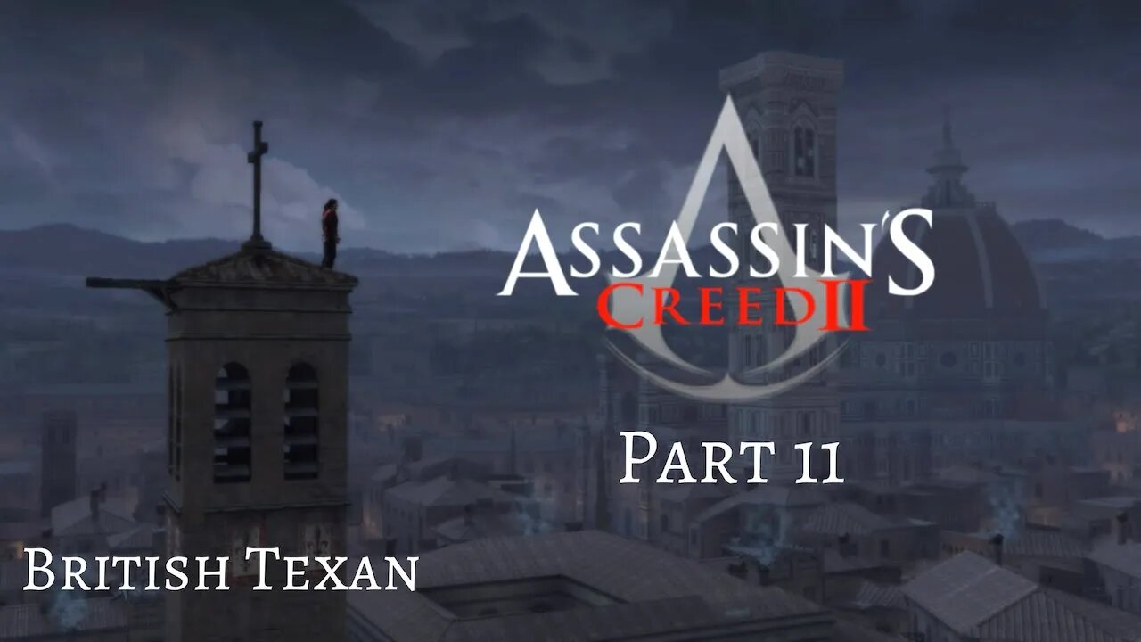 Assassin's Creed II - Pt 11