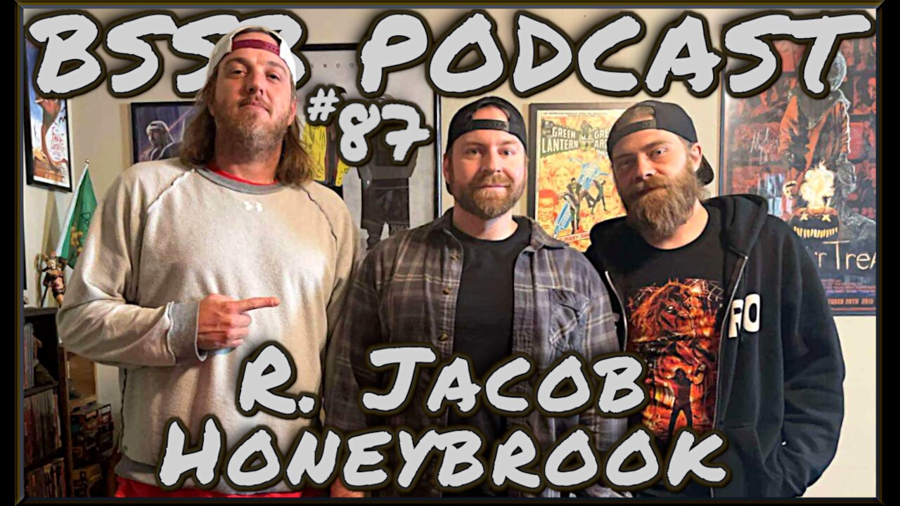 R. Jacob Honeybrook - BSSB Podcast #87