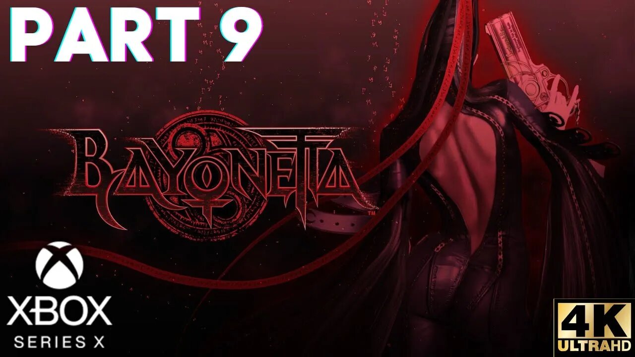 BAYONETTA Walkthrough Gameplay Part 9 | Xbox Series X|S, Xbox 360 | 4K (No Commentary Gaming)