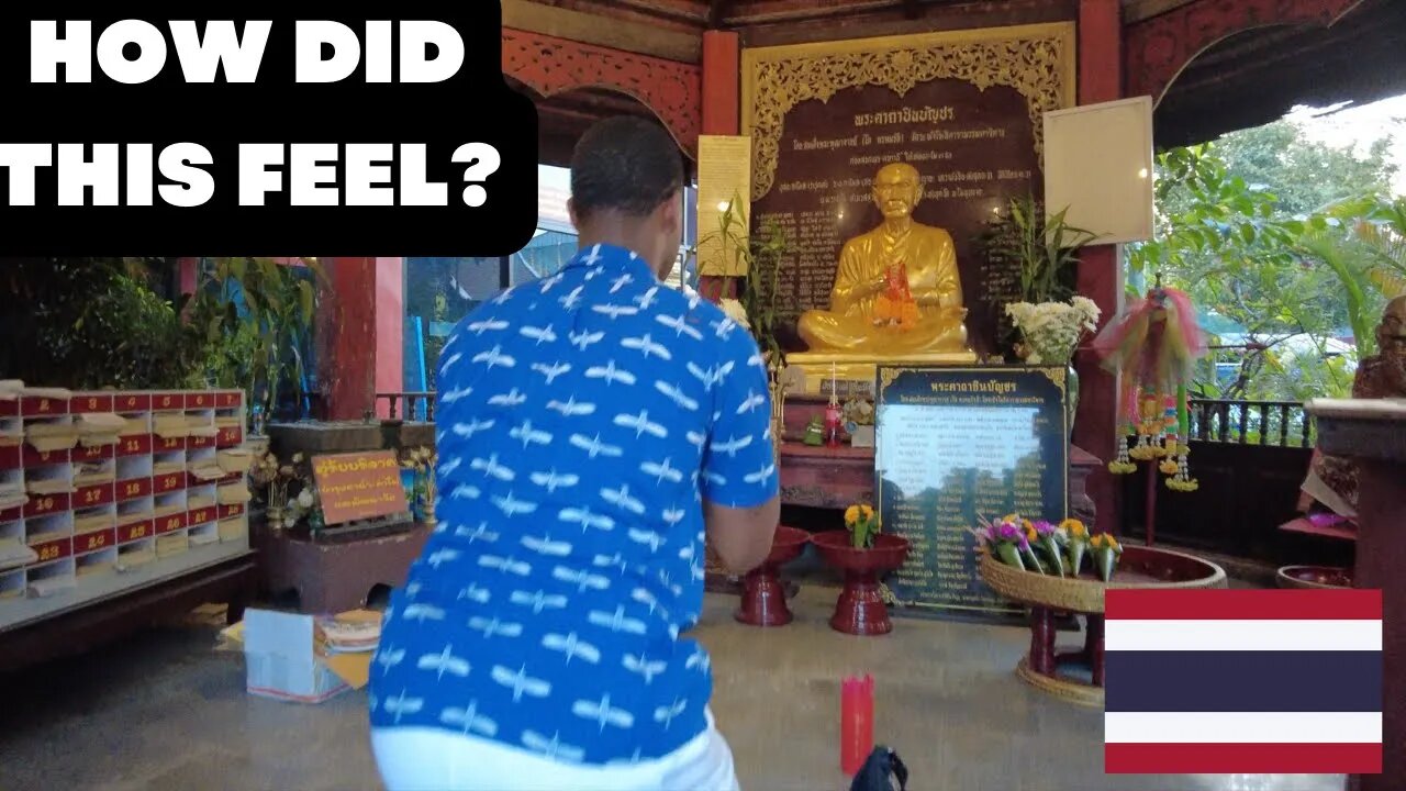 I Prayed To Buddha In Chiang Mai, Thailand