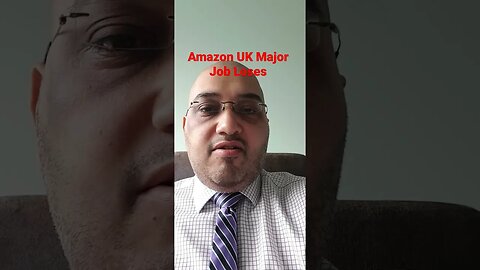 Amazon UK Major Job Loses - 1200 Jobs #Rumble