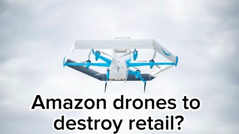 Will Amazon’s drones destroy the competition?