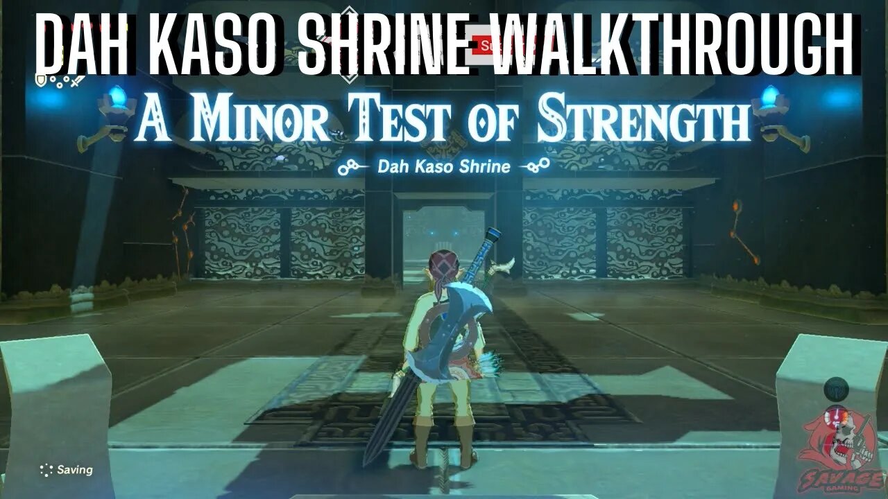 DAH KASO SHRINE WALKTHROUGH MINOR TEST OF STRENGTH ZELDA BOTW