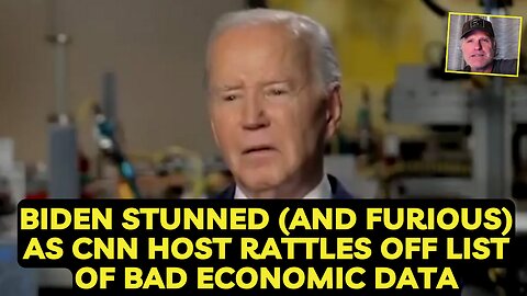 Biden STUNNED and Furious As CNN Host Rattles Off List of BAD Economic Data