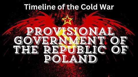 "Navigating Uncertainty: The Evolution of Poland's Provisional Government"