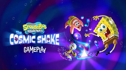 Bob Esponja: The Cosmic Shake | Início de gameplay