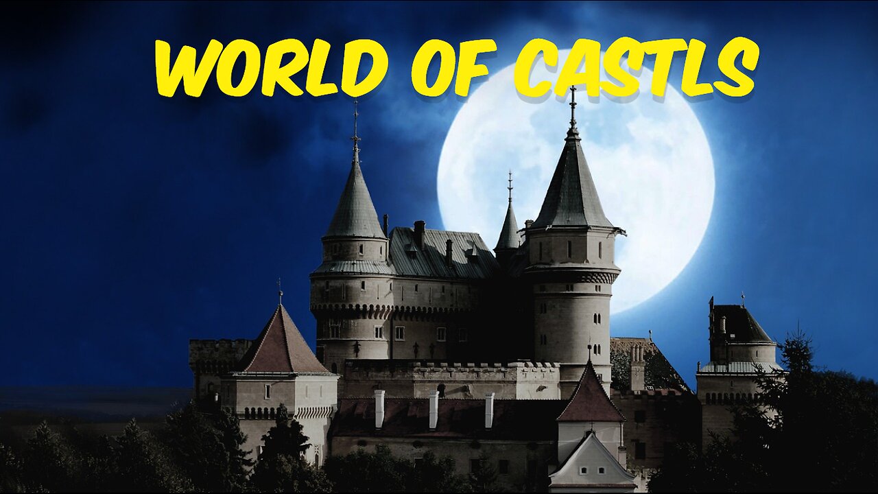 World Of Castls Full 4k video | Enjoy world of castls with your family