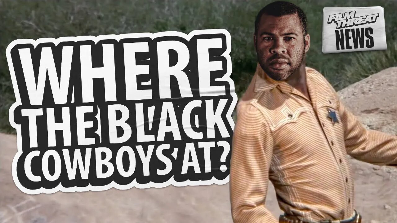 JORDAN PEELE'S BLACK COWBOY DOCUSERIES | Film Threat News