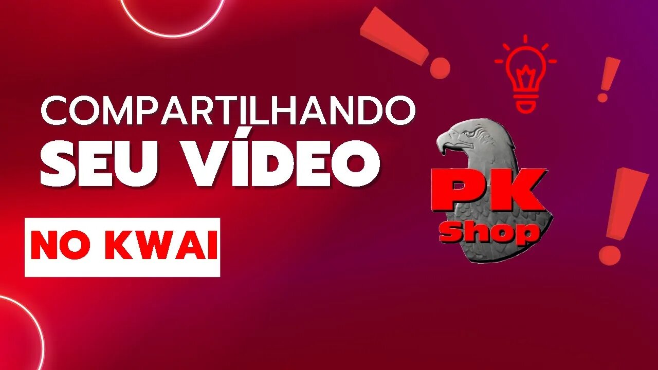 Postando seu vídeo no Kwai