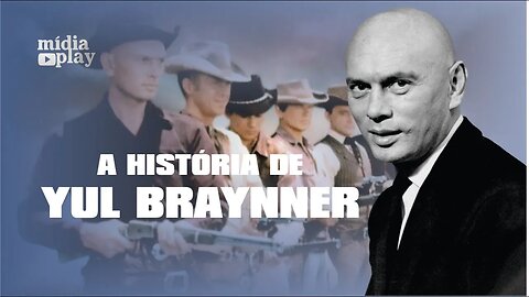 A HISTÓRIA DE YUL BRAYNNER