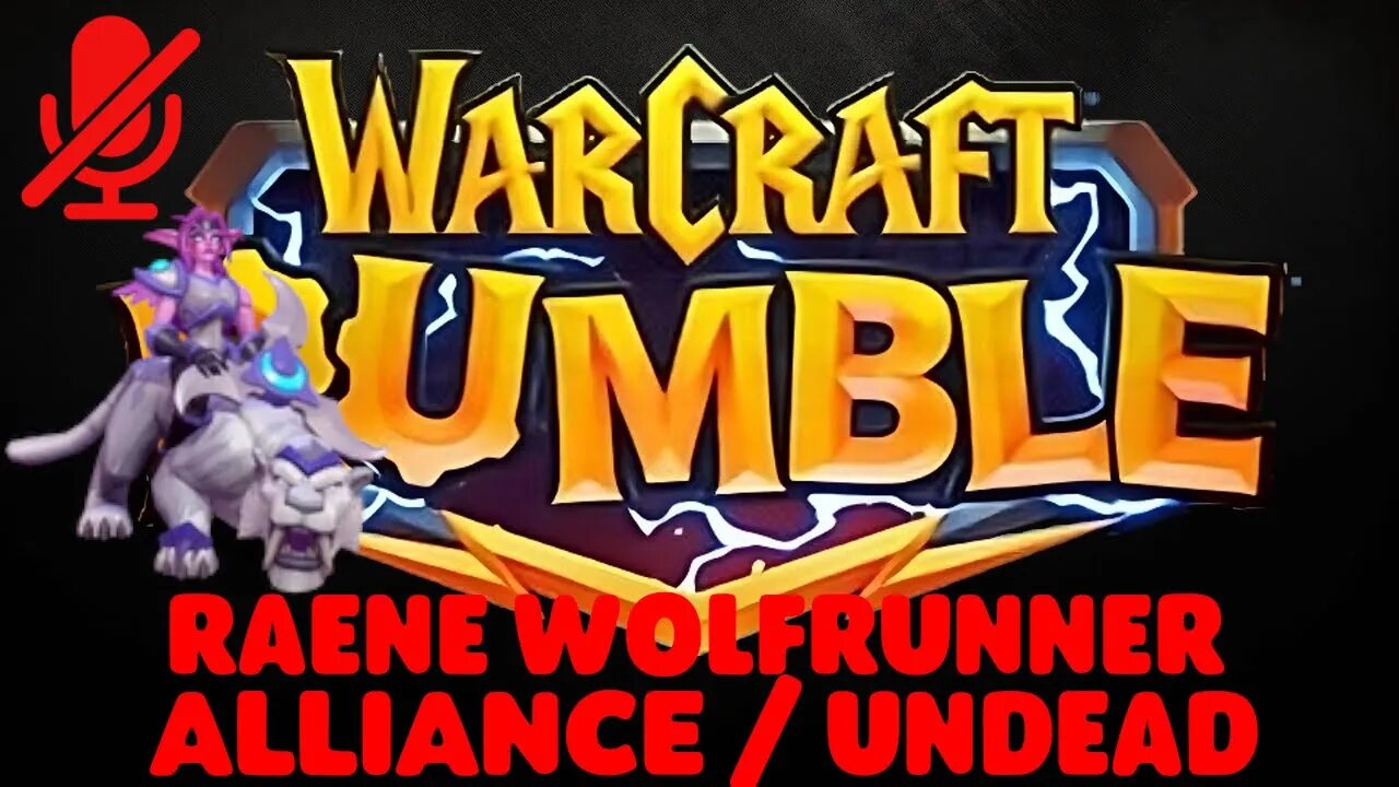 WarCraft Rumble - Raene Wolfrunner - Alliance + Undead