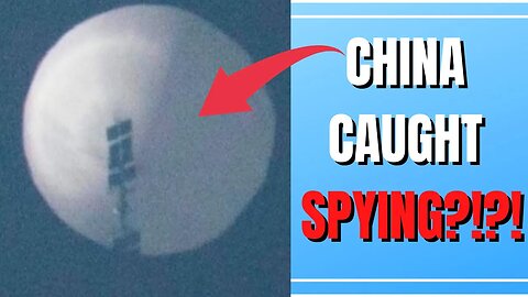 Our Thoughts About The Chinese Spy Balloon Over The U.S